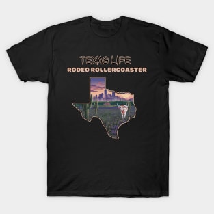 Texas life: Rodeo rollercoaster T-Shirt